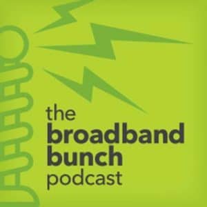 ETI Broadband Bunch Podcast